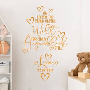 Wandtattoo Die Welt stand still mit Wunschname