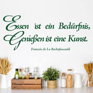 Wandtattoo Küchenspruch No.225 Genießen ist eine Kunst..