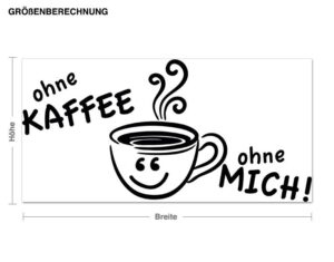 Wandtattoo Küchenspruch Ohne Kaffee