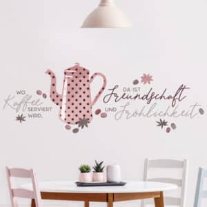 Wandtattoo Wo Kaffee serviert wird